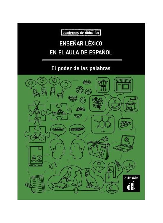Copertă produs Ense&ntilde;ar l&eacute;xico en el aula de espa&ntilde;ol. El poder de las palabras (A1, A2, B1, B2, C1) - gallery big 1