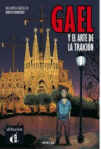 Copertă produs Gael y el arte de la traici&oacute;n
