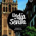 Copertă produs Un d&iacute;a en Sevilla - gallery small 