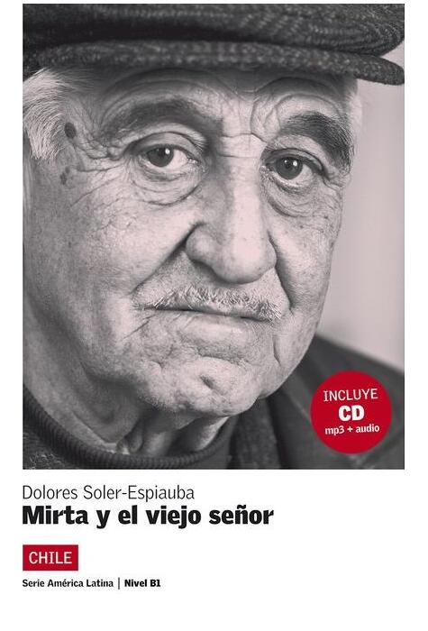Copertă produs Mirta y el viejo se&ntilde;or