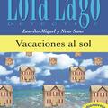 Copertă produs Lola Lago, detective : Vacaciones al sol + CD  (A1) - gallery small 