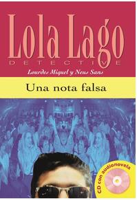 Copertă produs Lola Lago, Detective : Una Nota Falsa + CD (A2)