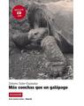 Copertă produs M&aacute;s conchas que un gal&aacute;pago - thumb 1
