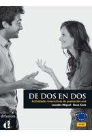 Imagine produs De DOS En DOS - Actividades Interactivas De Produccion Oral: Libro (A1-B2)
