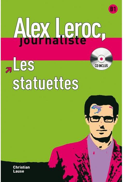 Copertă produs Les statuettes - Livre + CD (Niveau B1)