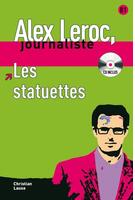 Imagine produs Les statuettes - Livre + CD (Niveau B1)
