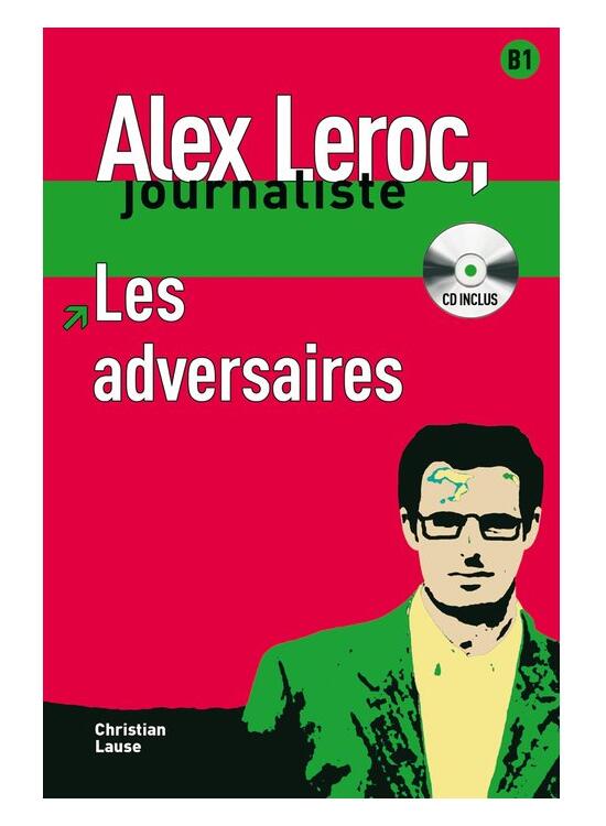 Copertă produs Les adversaires - Livre + CD (Niveau B1) - gallery big 1