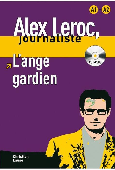 Copertă produs L&rsquo;ange gardien - Livre + CD (Niveaux A1-A2)