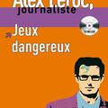 Copertă produs Alex Leroc : Jeux dangereux + CD (A1-A2) - gallery small 
