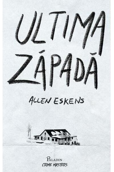 Ultima zăpadă (Vol. 1)