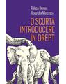 Copertă produs O scurtă introducere &icirc;n drept - thumb 1