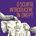 Copertă produs O scurtă introducere &icirc;n drept - gallery small 