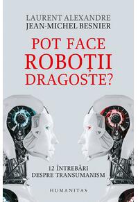 Copertă produs Pot face roboții dragoste?