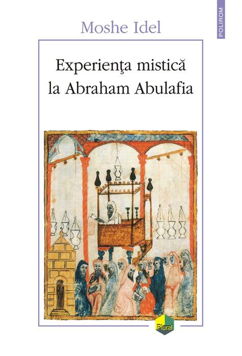 Copertă produs Experiența mistică la Abraham Abulafia