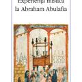 Copertă produs Experiența mistică la Abraham Abulafia - gallery small 