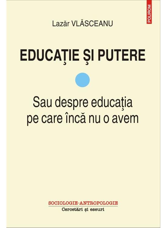 Copertă produs Educație și putere (Vol.I) - gallery big 1