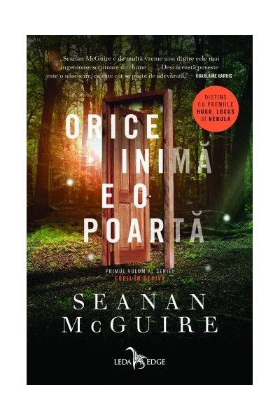 Orice inimă e o poartă (Vol. 1)