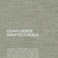 Copertă produs Confluențe arhitecturale - gallery small 