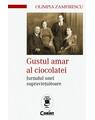 Copertă produs Gustul amar al ciocolatei. Jurnalul unei supraviețuitoare - thumb 1