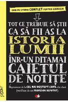Imagine produs Tot ce trebuie să știi ca să fii as la istoria lumii &icirc;ntr-un ditamai caietul de notițe
