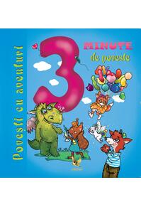 Copertă produs 3 minute de poveste. Povești cu aventuri