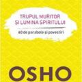 Copertă produs Trupul muritor și lumina spiritului - gallery small 