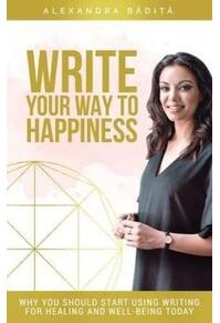 Copertă produs Write your way to happiness
