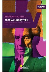 Copertă produs Teoria cunoașterii. Scrieri esențiale, vol.2