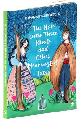 Copertă produs The man with three minds and other meaningful tales