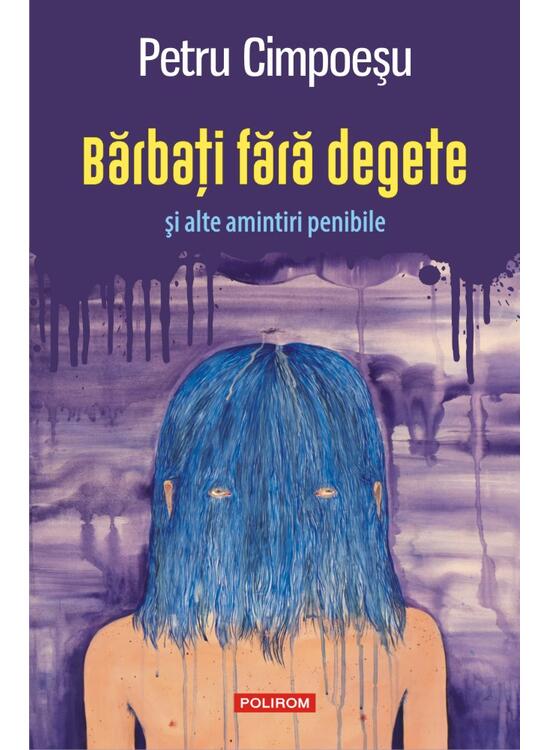 Copertă produs Bărbați fără degete și alte amintiri penibile - gallery big 1