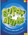 Copertă produs Super Minds. Workbook 1. Limba Engleză. Clasa I (Cambridge) + CD - thumb 1