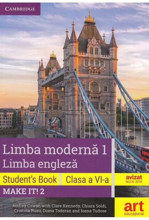 Copertă produs Limba engleză. Clasa a VI-a. Cartea elevului (Student's Book - Make it! 2)