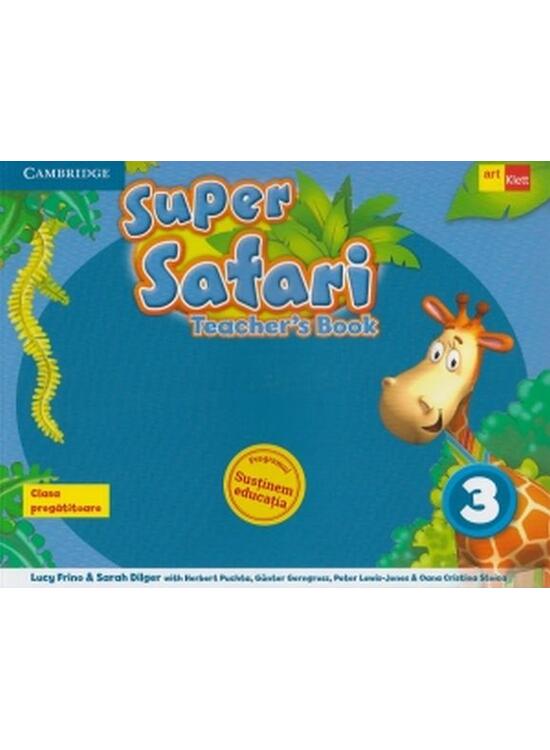 Copertă produs Super Safari. Teacher 's book. Limba Engleză. Clasa pregătitoare - gallery big 1