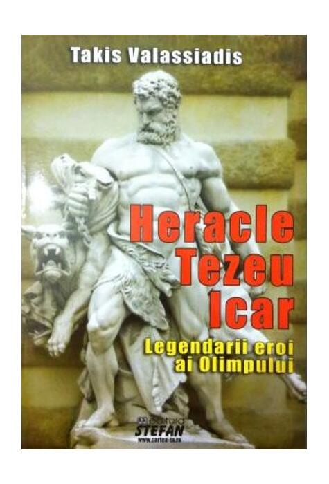Copertă produs Heracle Tezeu Icar. Legendarii eroi ai Olimpului