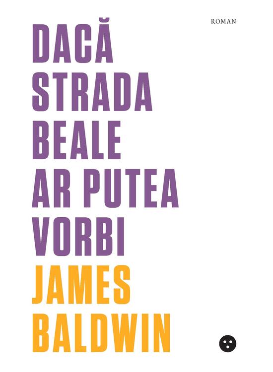 Copertă produs Dacă Strada Beale ar putea vorbi - gallery big 1