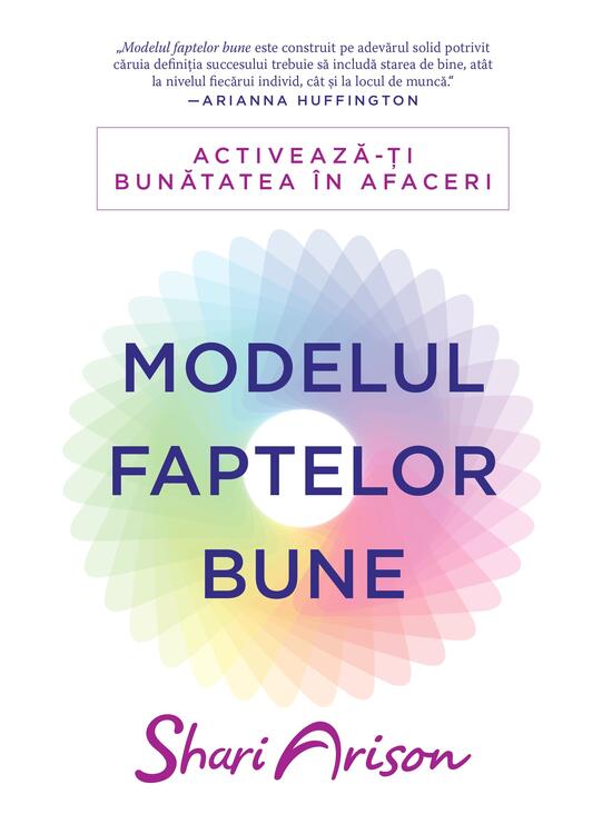 Copertă produs Modelul faptelor bune. Activează-ți bunătatea &icirc;n afaceri - gallery big 1