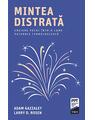 Copertă produs Mintea distrată. Creiere vechi &icirc;ntr-o lume puternic tehnologizată - thumb 1