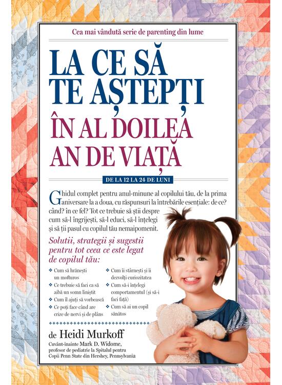 Copertă produs La ce să te aștepți &icirc;n al doilea an de viață: de la 12 la 24 de luni - gallery big 1