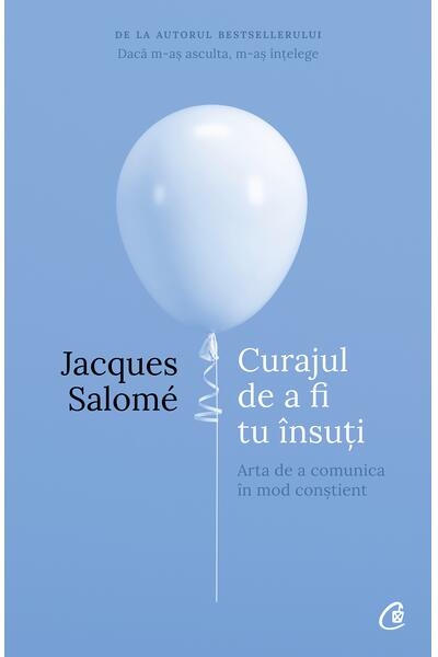 Curajul de a fi tu &icirc;nsuţi