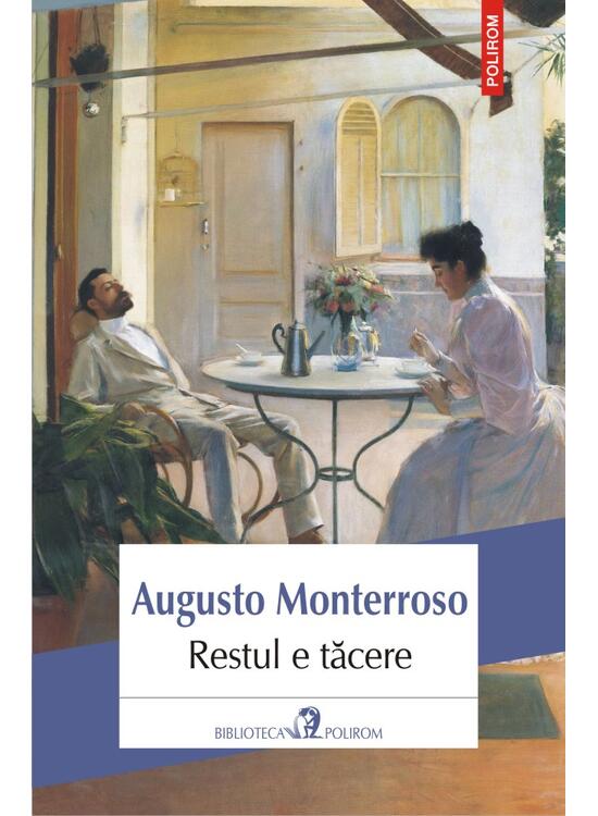 Copertă produs Restul e tăcere. Viața și opera lui Eduardo Torres - gallery big 1