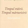 Copertă produs Timpul trăirii. Timpul mărturisirii. Jurnal parizian - gallery small 