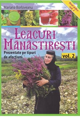 Copertă produs Leacuri mânăstireşti (Vol. 2)