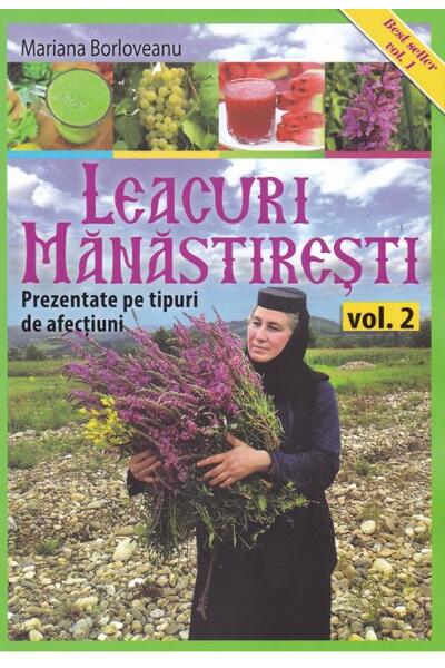 Leacuri m&acirc;năstireşti (Vol. 2)