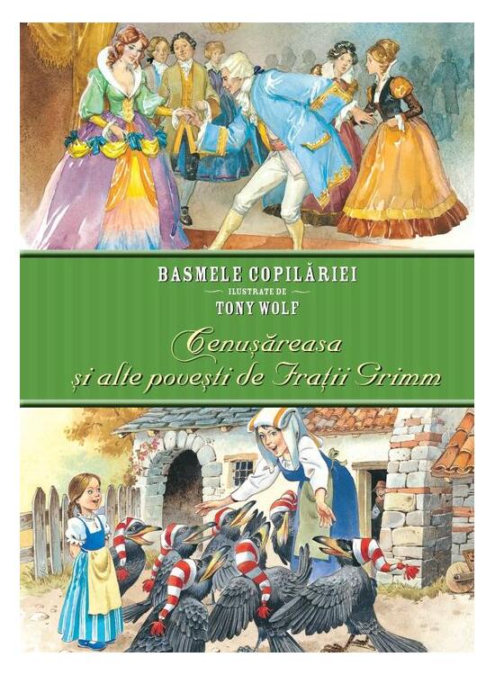 Copertă produs Cenușăreasa și alte povești de Frații Grimm - gallery big 1