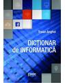 Copertă produs Dicționar de informatică - ediție revizuită și adăugită - thumb 1