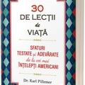 Copertă produs 30 de lecții de viață. Sfaturi testate și adevărate de la cei mai &icirc;nțelepți americani - gallery small 