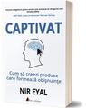 Copertă produs Captivat: Cum să creezi produse care formează obișnuințe - thumb 1
