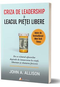 Copertă produs Criza de leadership şi leacul pieţei libere