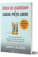 Criza de leadership şi leacul pieţei libere