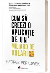 Copertă produs Cum să creezi o aplicație de un miliard de dolari